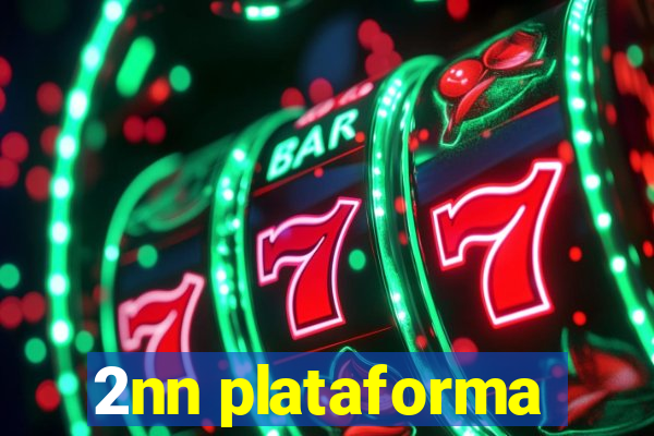 2nn plataforma